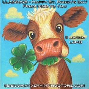 Happy St. Paddy's Day from Moo to You Painting Pattern with Video - Lonna Lamb